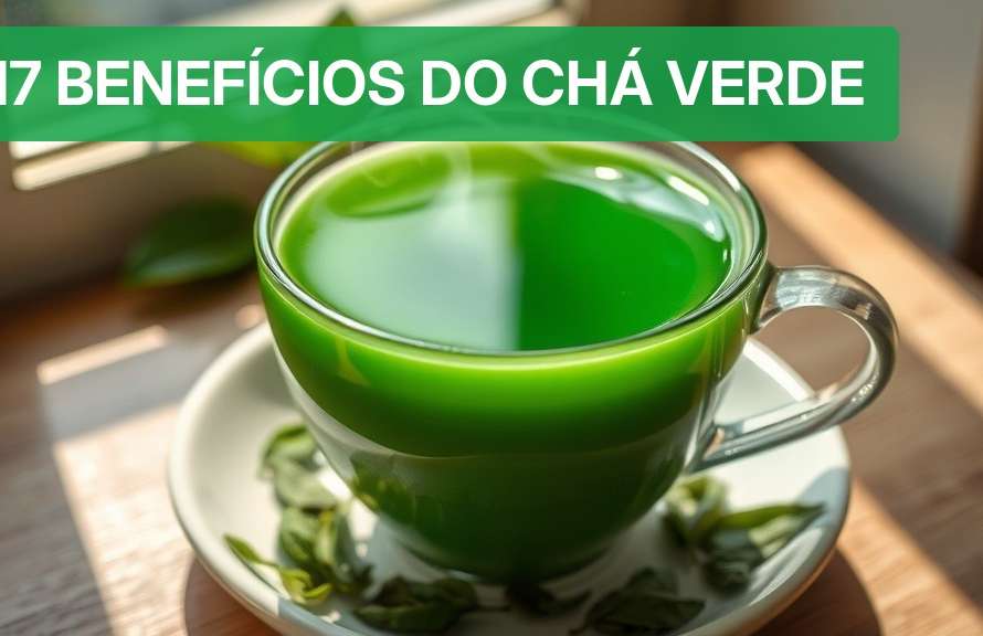 17 Benefícios do Chá Verde [Guia Completo 2026] — Nutricionando